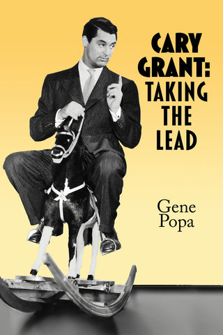 Cary Grant: Taking the Lead (hardback)