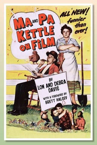 Ma and Pa Kettle on Film (ebook)