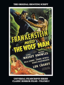 FRANKENSTEIN MEETS THE WOLF MAN: ORIGINAL SHOOTING SCRIPT (paperback) - BearManor Manor