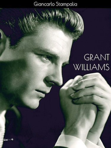 GRANT WILLIAMS (paperback) - BearManor Manor