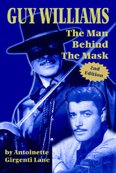 Guy Williams: The Man Behind the Mask 2nd Edition (audiobook) - BearManor Manor