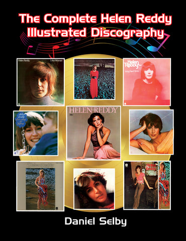 The Complete Helen Reddy Illustrated Discography (hardback)