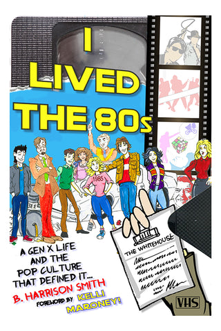 I Lived the 80s (paperback)