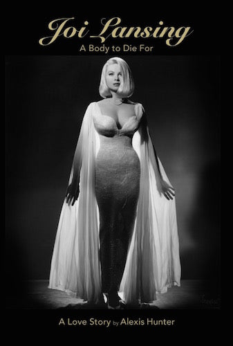 JOI LANSING: A BODY TO DIE FOR (paperback) - BearManor Manor