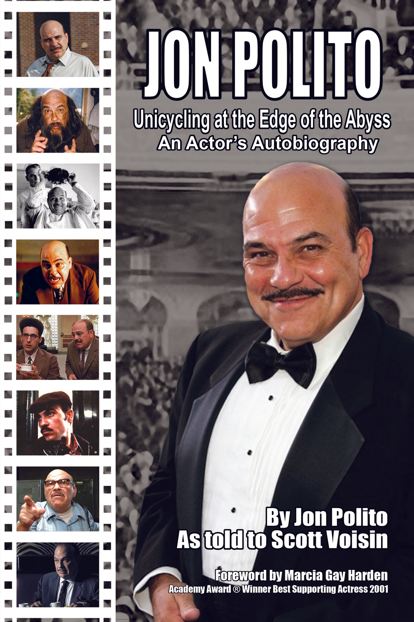 Jon Polito - Unicycling at the Edge of the Abyss - An Actor’s Autobiography (paperback)