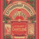 THE COUNT OF CHANTELEINE (AUDIOBOOK): A Tale of the French Revolution by Jules Verne, read by Fred Frees - BearManor Manor