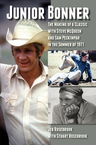 Junior Bonner (Steve McQueen movie) by the screenwriter (audiobook) - BearManor Manor