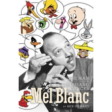 Mel Blanc - The Man of a Thousand Voices (audiobook) - BearManor Manor
