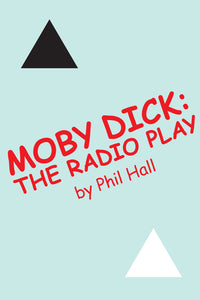 Moby Dick: The Radio Play (ebook) - BearManor Manor
