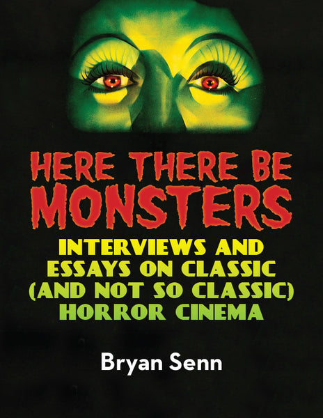 here be monsters book Here There Be Monsters (hardback) – BearManor Media