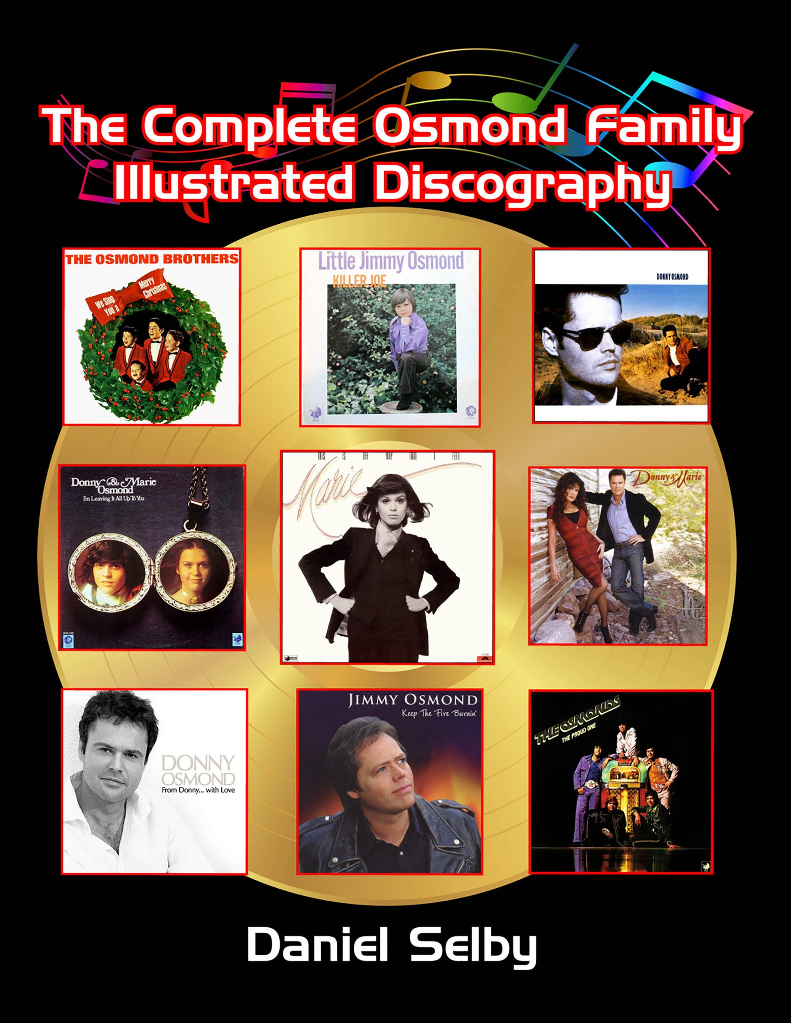 The Complete Osmond Family Illustrated Discography (paperback)
