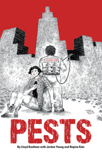 Pests by Lloyd Kaufman with Jordan Young and Regina Katz (paperback)
