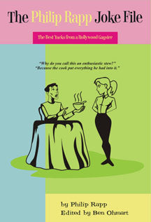 THE PHILIP RAPP JOKE FILE by Philip Rapp - BearManor Manor