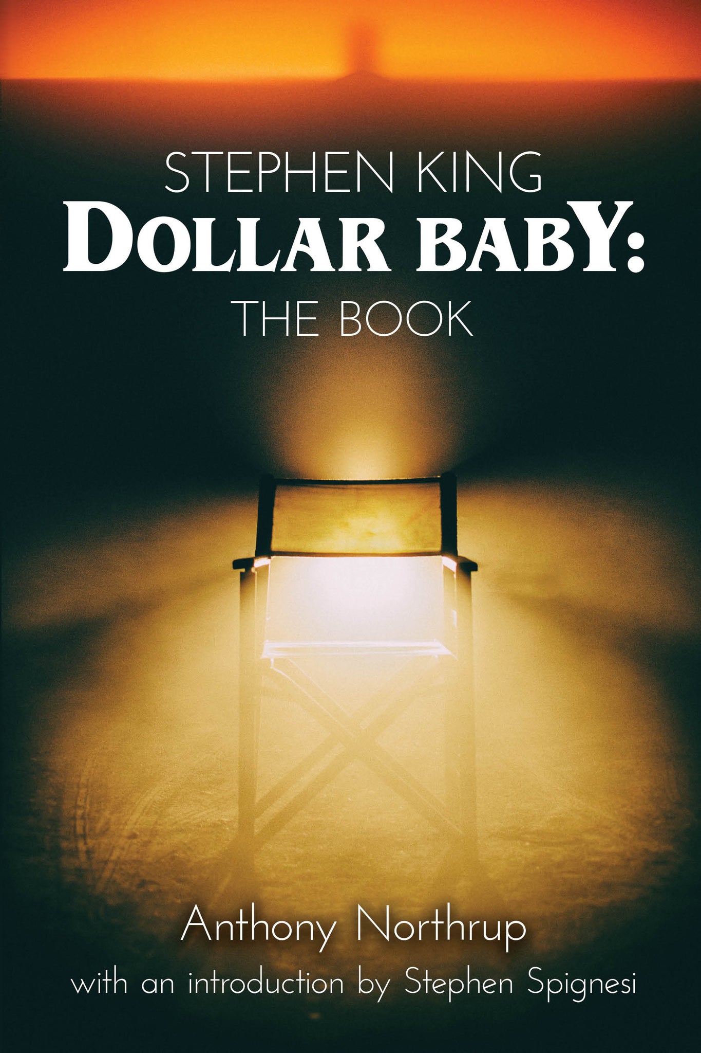 Stephen King - Dollar Baby: The Book (hardback)