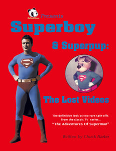 Superboy & Superpup: The Lost Videos (hardback)