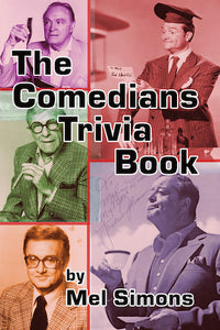 THE COMEDIANS TRIVIA BOOK (paperback) - BearManor Manor