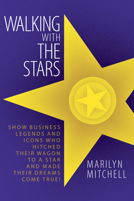 WALKING WITH THE STARS by Marilyn Mitchell - BearManor Manor