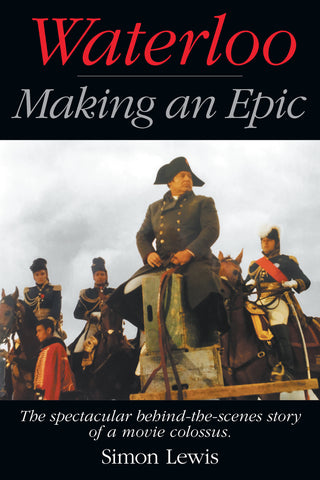 Waterloo — Making an Epic (hardback)