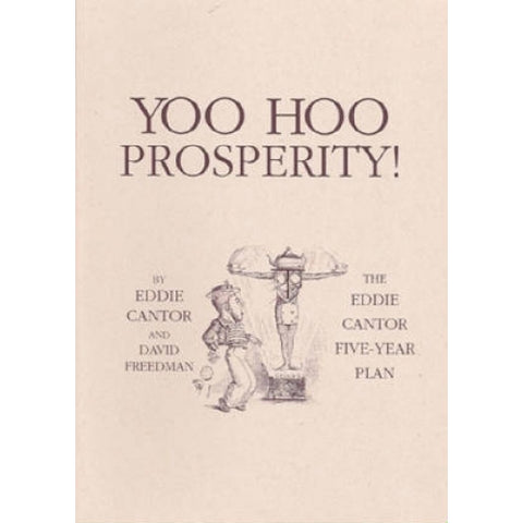 Yoo Hoo Prosperity: The Eddie Cantor Five-Year Plan (audiobook) - BearManor Manor