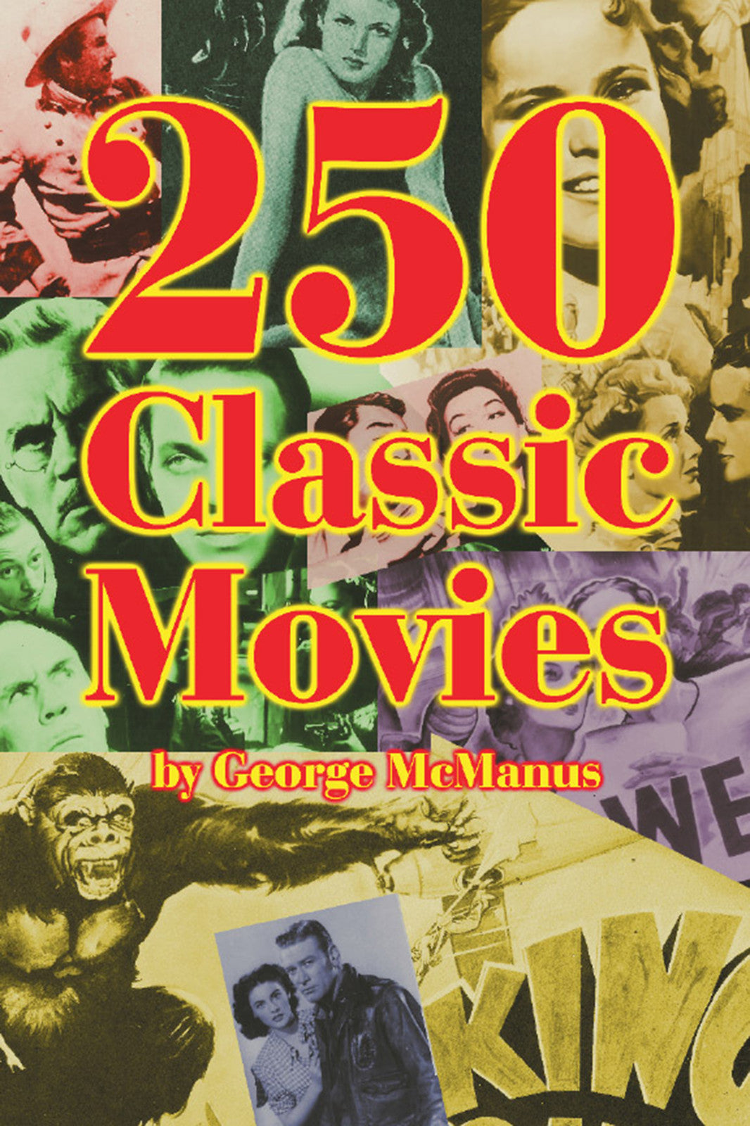 250 Classic Movies (ebook) - BearManor Manor