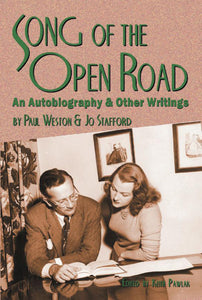 Song of the Open Road: An Autobiography and Other Writings (paperback) - BearManor Manor