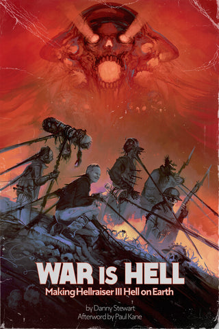 War Is Hell: Making Hellraiser III: Hell on Earth (ebook)