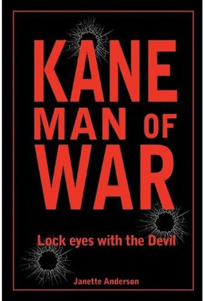 KANE: MAN OF WAR by Janette Anderson - BearManor Manor