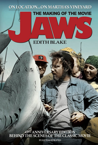 On Location... On Martha's Vineyard The Making of the Movie Jaws (45th Anniversary Edition) (ebook)