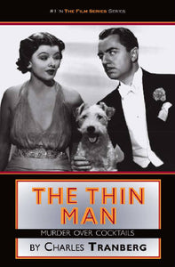 THE THIN MAN: MURDER OVER COCKTAILS (paperback) - BearManor Manor